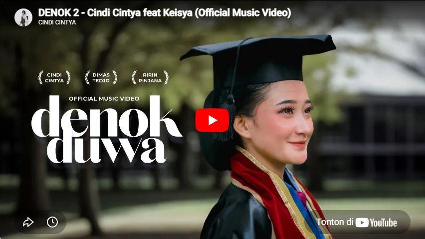 DENOK-2-Cindi-Cintya-feat-Keisya-Official-Music-Video.jpg