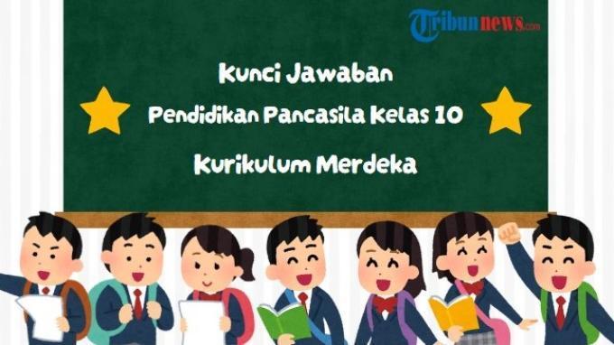 Simak Kunci Jawaban Pendidikan Pancasila Kelas 10 SMA/SMK Kurikulum Merdeka Bab 4 Halaman 215