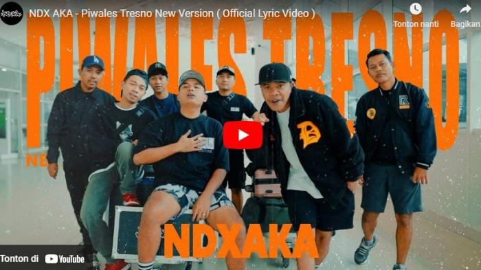 NDX-AKA-Piwales-Tresno-New-Version-Official-Lyric-Video.jpg