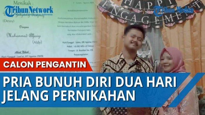 Bunuh Diri 2 Hari sebelum Nikah, Pria Ini Sempat Hubungi Calon Istri untuk Belanja Kebutuhan Nikah