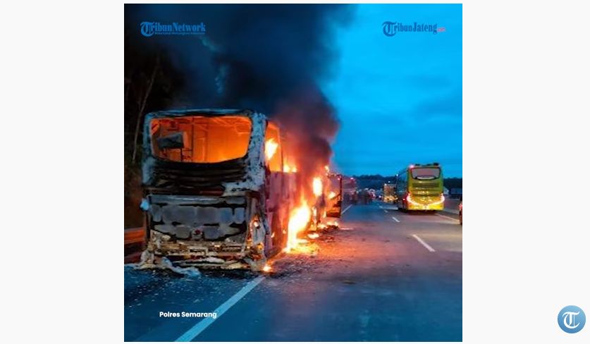 Bus Tiba-tiba Terbakar di Tol Ungaran, 34 Penumpang Langsung Berhamburan Keluar, Begini Kondisinya