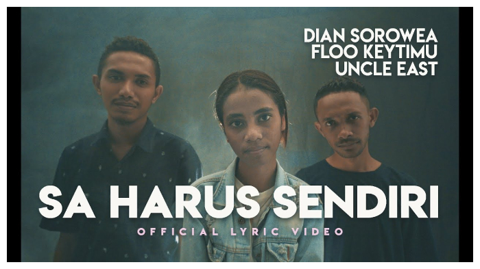 dian-sorowea-sa-harus-sendiri-feat-floo-keytimu-uncle-east.jpg
