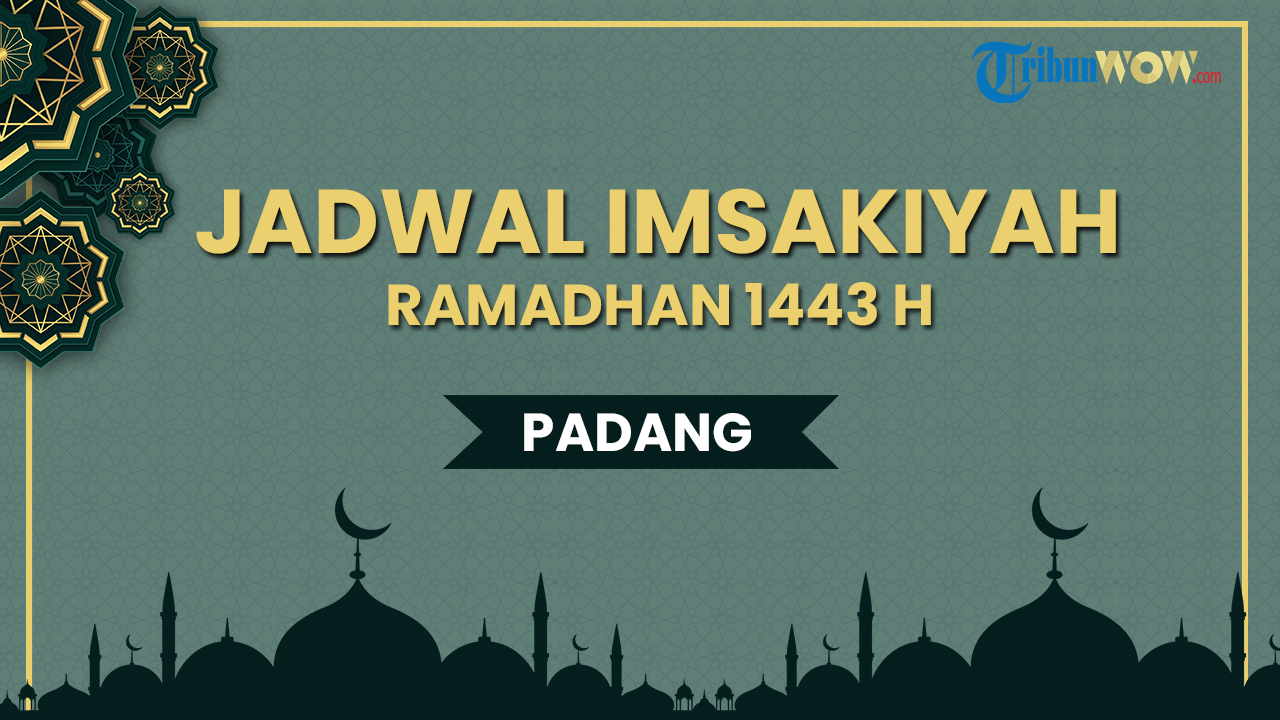 jadwal-imsakiyah-puasa-ramadhan-1443-h2022-wilayah-padang.jpg