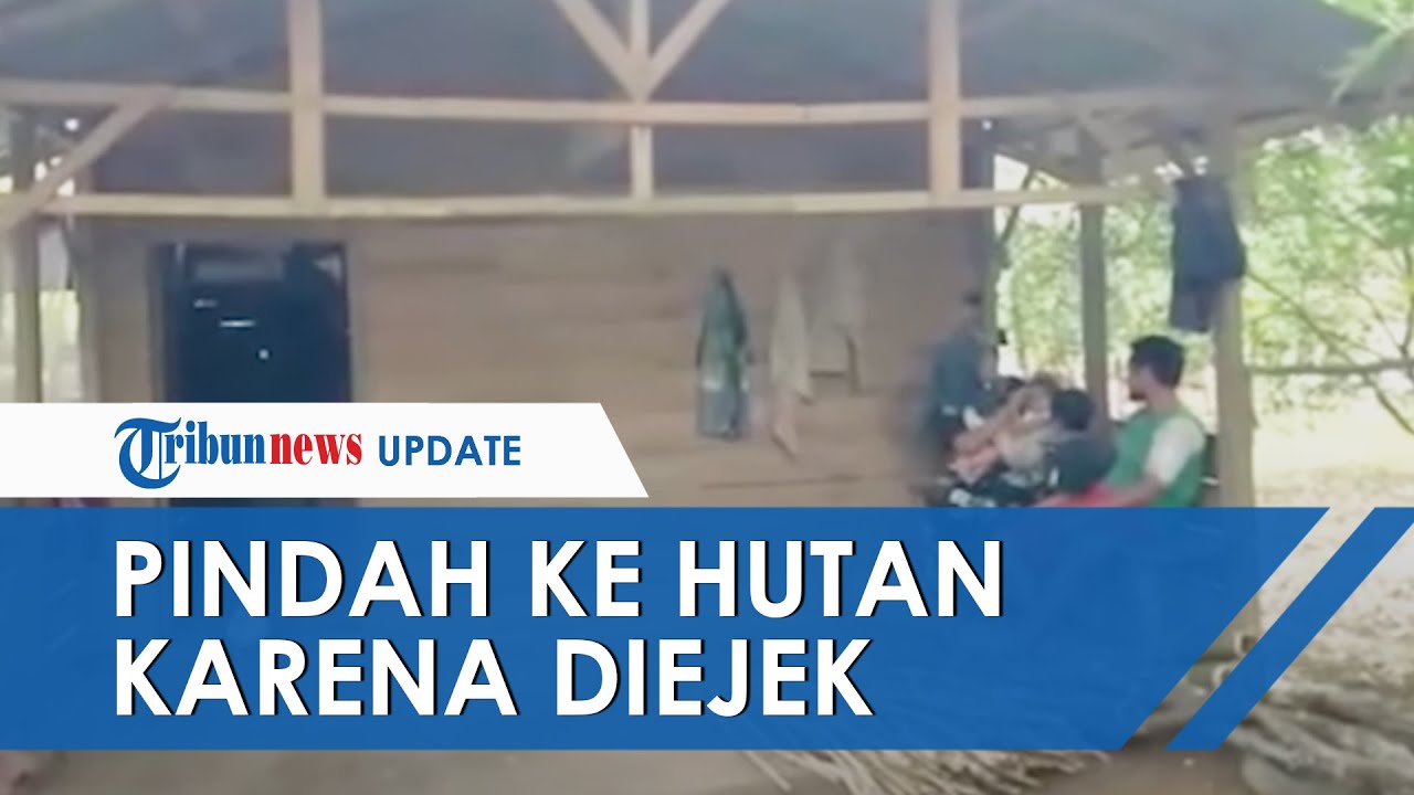 Sekeluarga Asingkan Diri di Hutan karena Diejek Miskin, Tak Pernah Dapat Bansos meski Sudah Didata