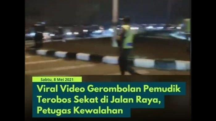 unggahan-sebuah-video-soal-ratusan-pemudik-roda-dua-menerobos-pos-penyekatan.jpg