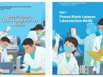 Kolase-sampul-Buku-Dasar-Dasar-Teknik-Laboratorium-Medik-Kelas-10-SMK-dan-Bab-1.jpg