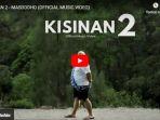 Video-klip-lagu-Kisinan-2-Masdddho.jpg